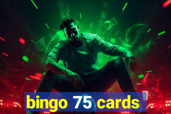 bingo 75 cards