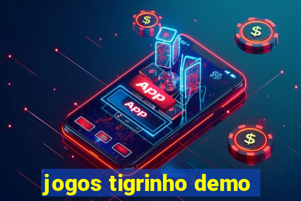 jogos tigrinho demo