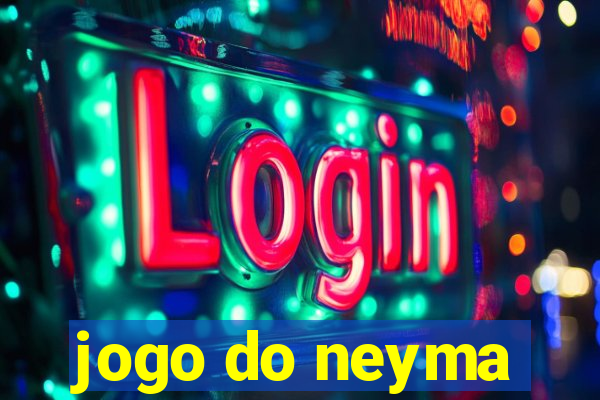 jogo do neyma