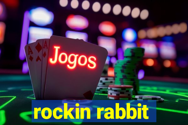 rockin rabbit