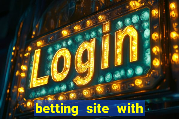 betting site with welcome bonus