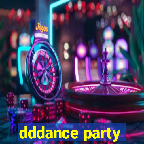 dddance party