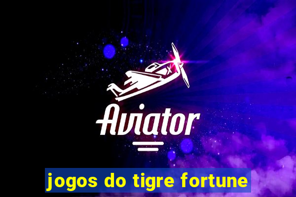 jogos do tigre fortune