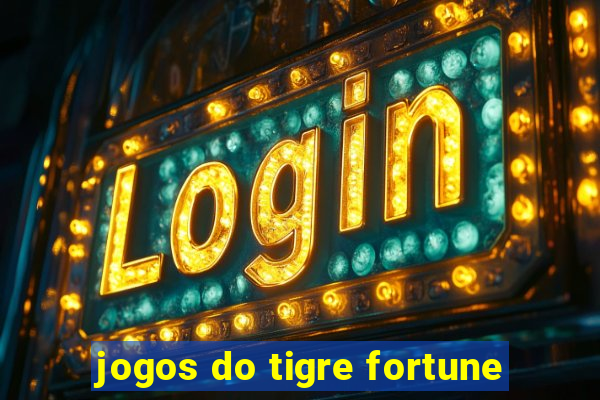 jogos do tigre fortune