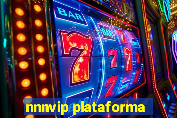 nnnvip plataforma