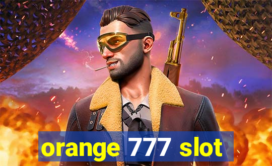 orange 777 slot