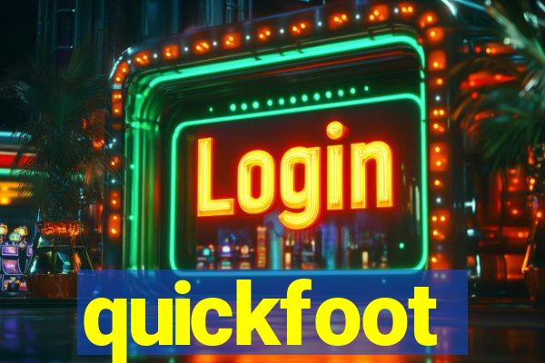 quickfoot