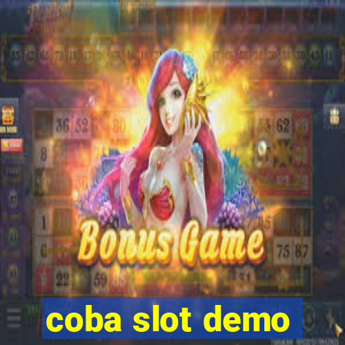 coba slot demo