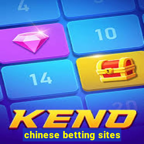 chinese betting sites