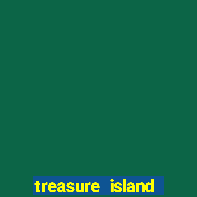 treasure island slot machines