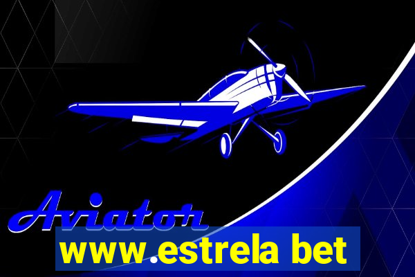 www.estrela bet