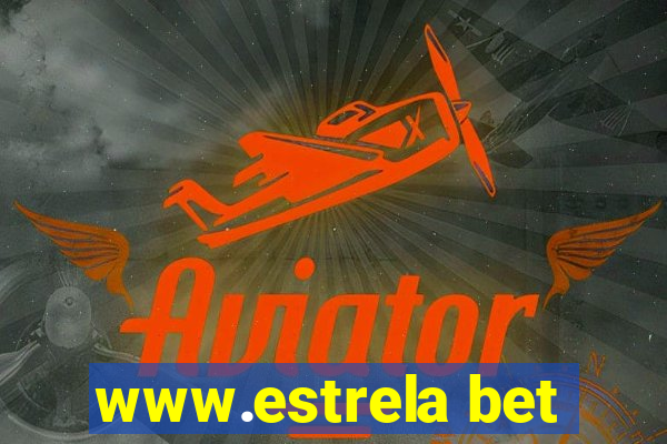 www.estrela bet