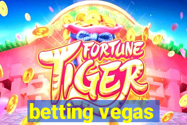 betting vegas