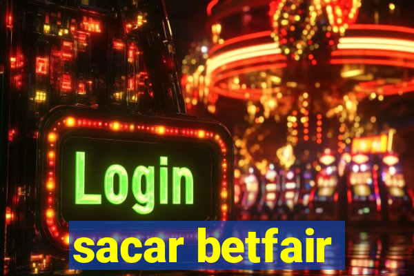 sacar betfair