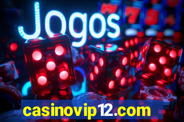 casinovip12.com