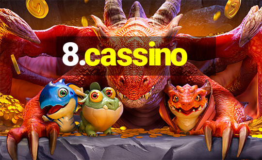 8.cassino