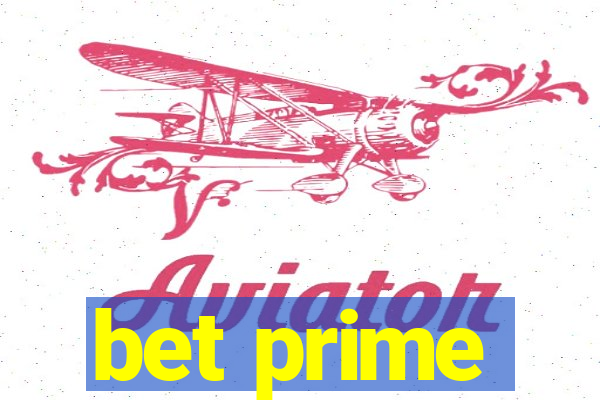 bet prime