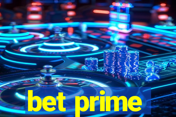 bet prime