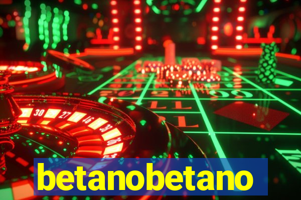 betanobetano