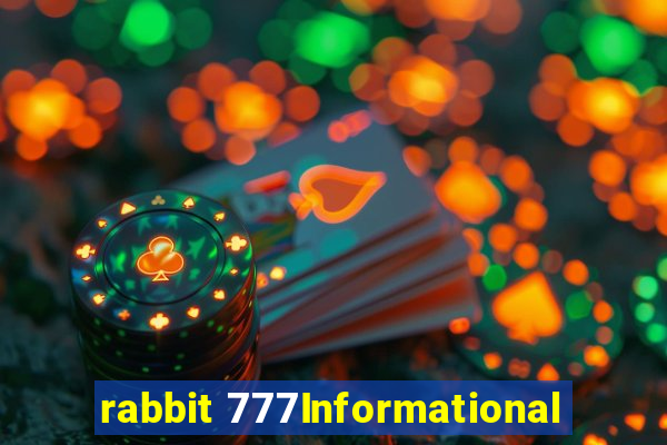 rabbit 777Informational