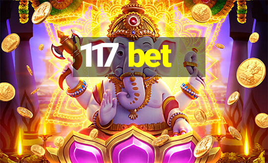 117 bet