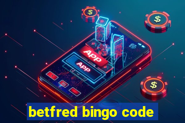 betfred bingo code