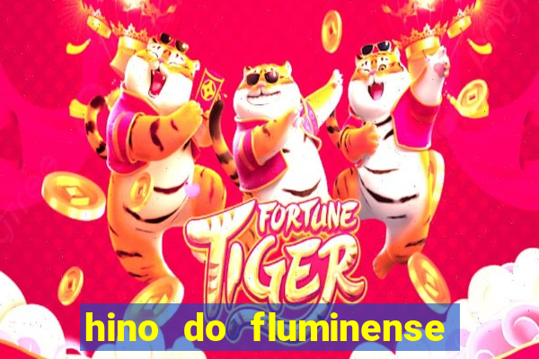 hino do fluminense do piaui