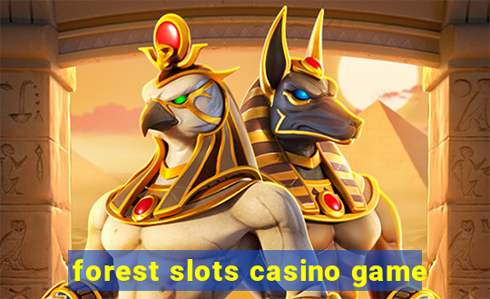 forest slots casino game