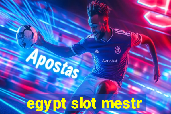 egypt slot mestr