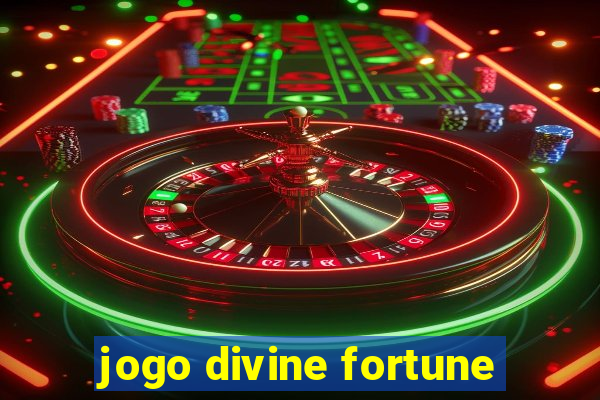 jogo divine fortune