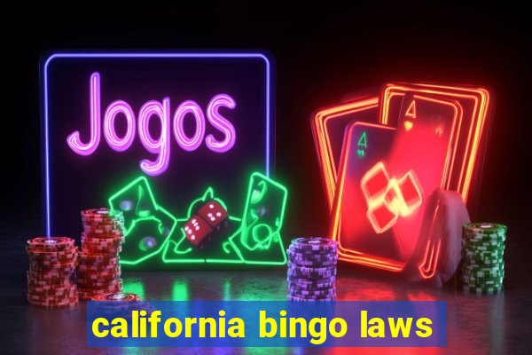 california bingo laws