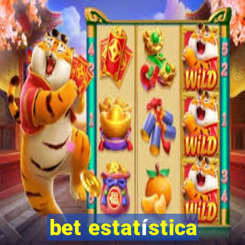 bet estatística