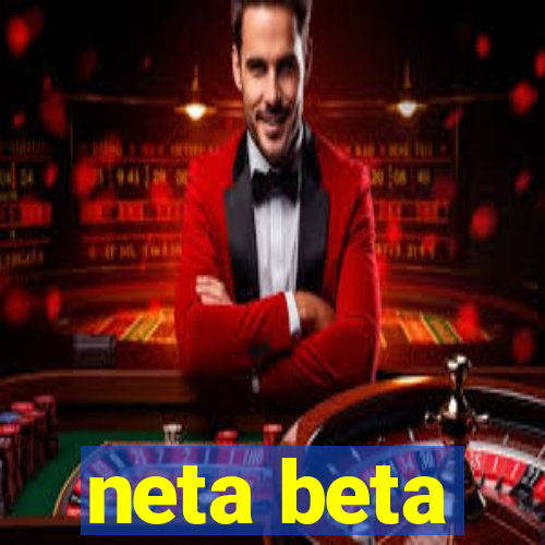 neta beta