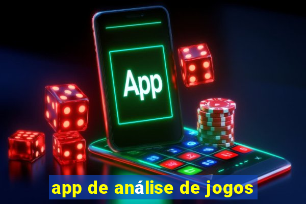 app de análise de jogos