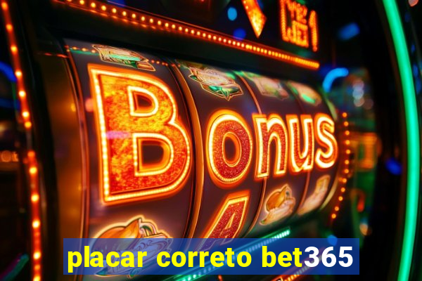 placar correto bet365