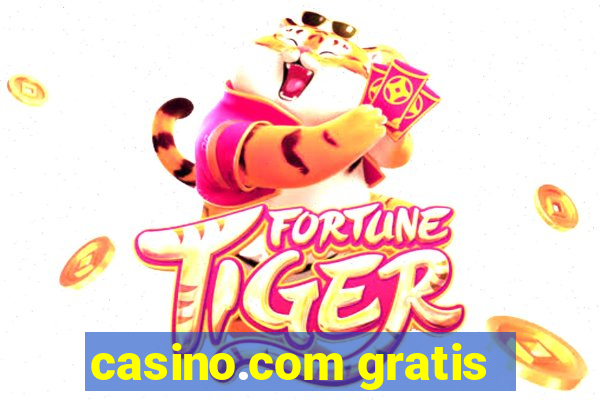 casino.com gratis