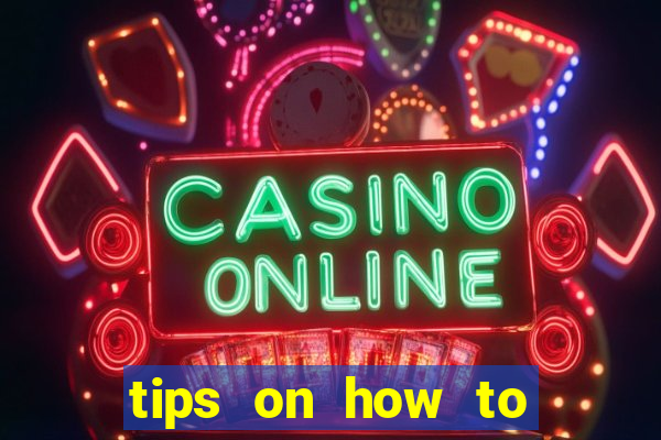 tips on how to win playing slot machines