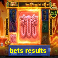 bets results