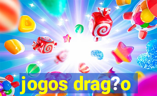 jogos drag?o