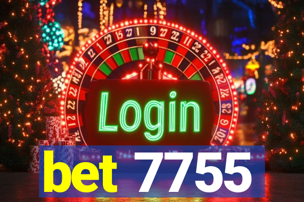 bet 7755