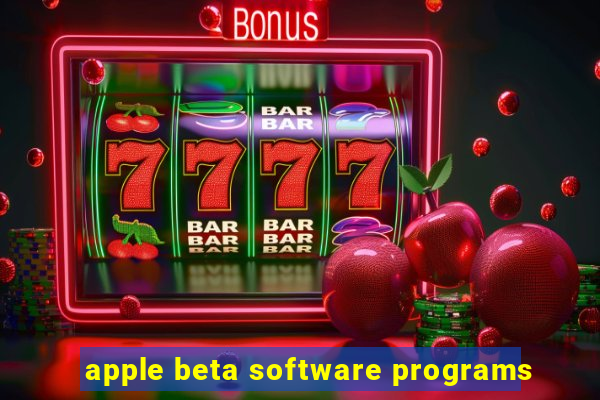 apple beta software programs