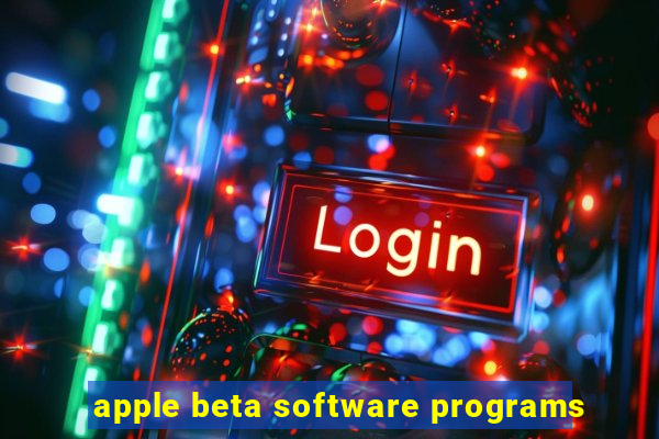 apple beta software programs