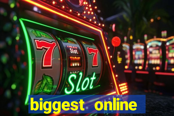 biggest online casinos in the world