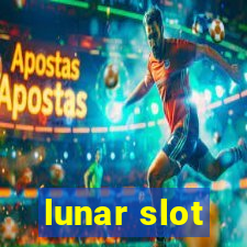 lunar slot