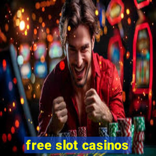 free slot casinos