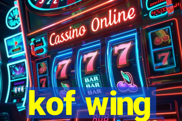 kof wing