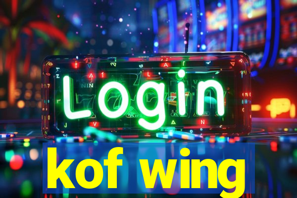 kof wing