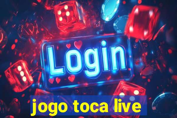 jogo toca live