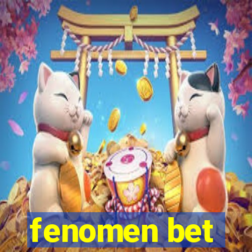 fenomen bet