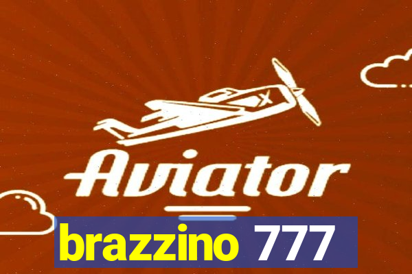 brazzino 777